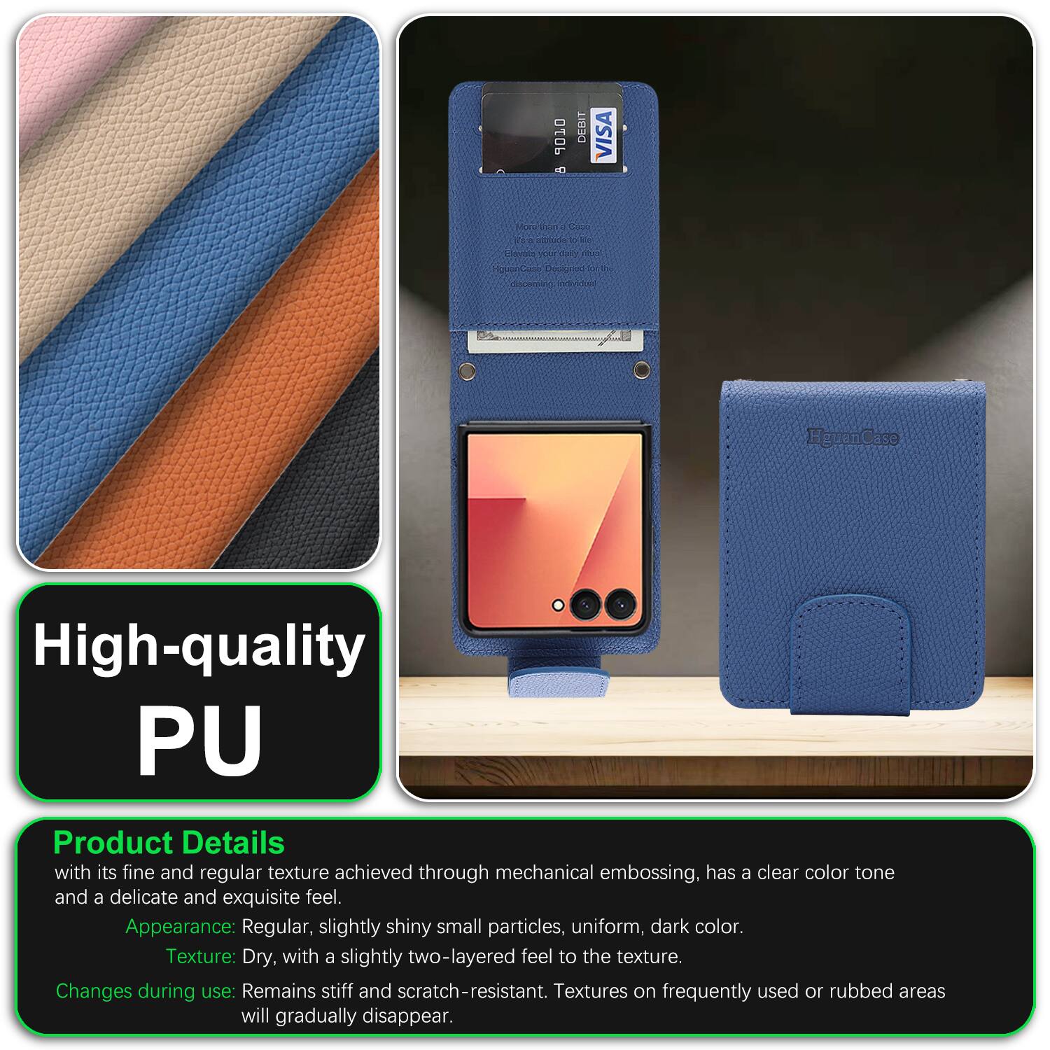 6 - DEEIT VISA lpi sunly HguanCase

High-quality PU

Product Details

with its fine and regular texture achieved through mechanical embossing, has a clear color tone and a delicate and exquisite feel.

Appearance: Regular, slightly shiny small particles, uniform, dark color.

Texture: Dry, with a slightly two-layered feel to the texture.

Changes during use: Remains stiff and scratch-resistant. Textures on frequently used or rubbed areas will gradually disappear.