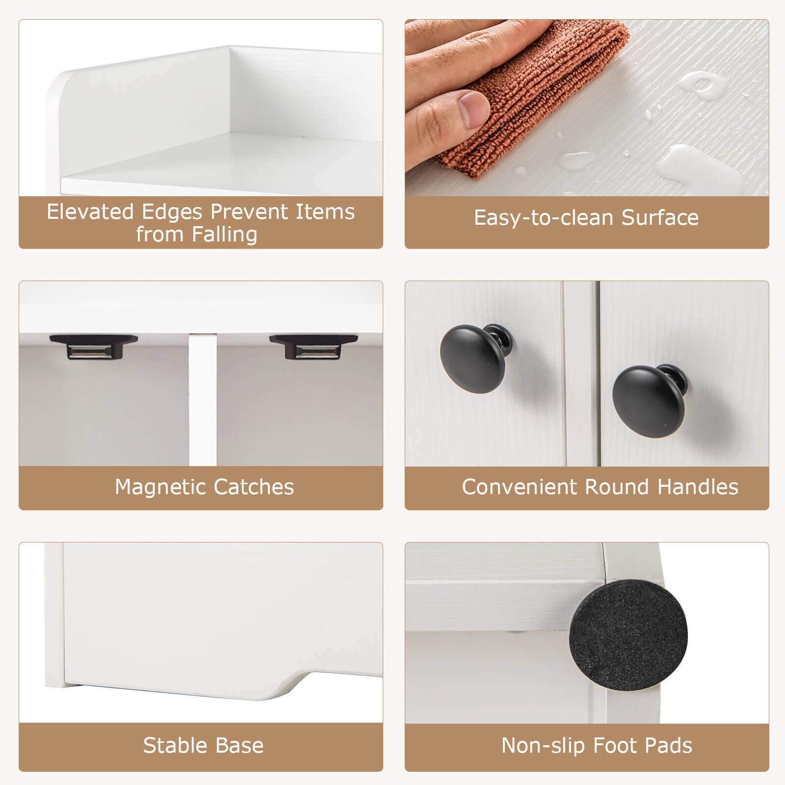 Elevated Edges Prevent Items from Falling  
Easy-to-clean Surface  
Magnetic Catches  
Convenient Round Handles  
Stable Base  
Non-slip Foot Pads