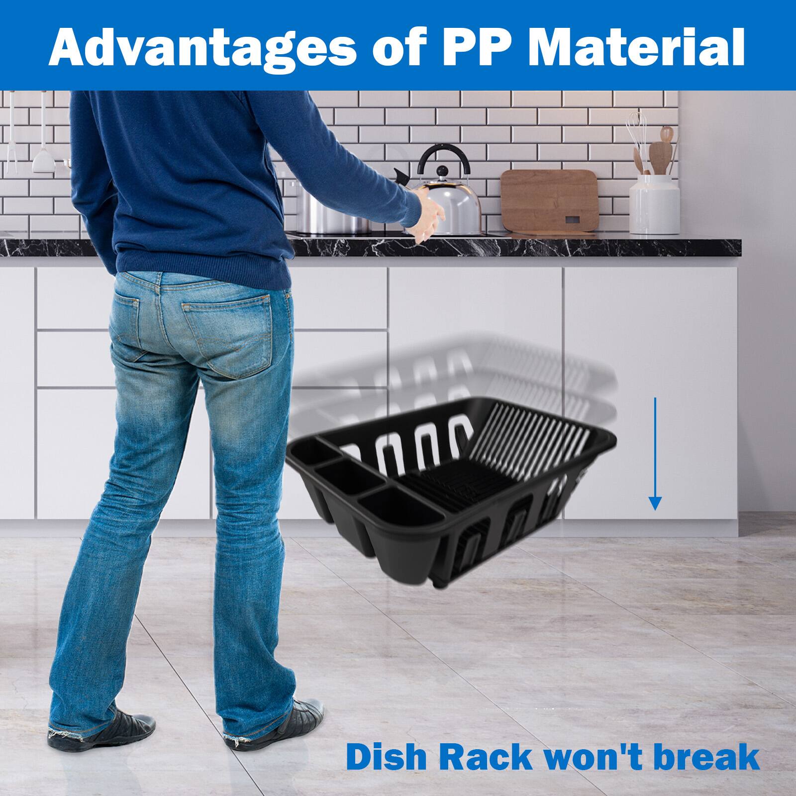 Advantages of PP Material  
Dish Rack won't break