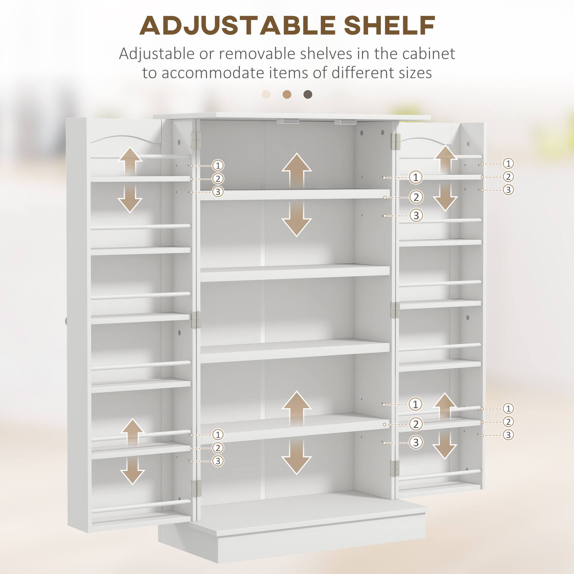 ADJUSTABLE SHELF

Adjustable or removable shelves in the cabinet to accommodate items of different sizes

1 2 3
1 2 3
1 2 3
1 2 3
1 2 3
1 2 3