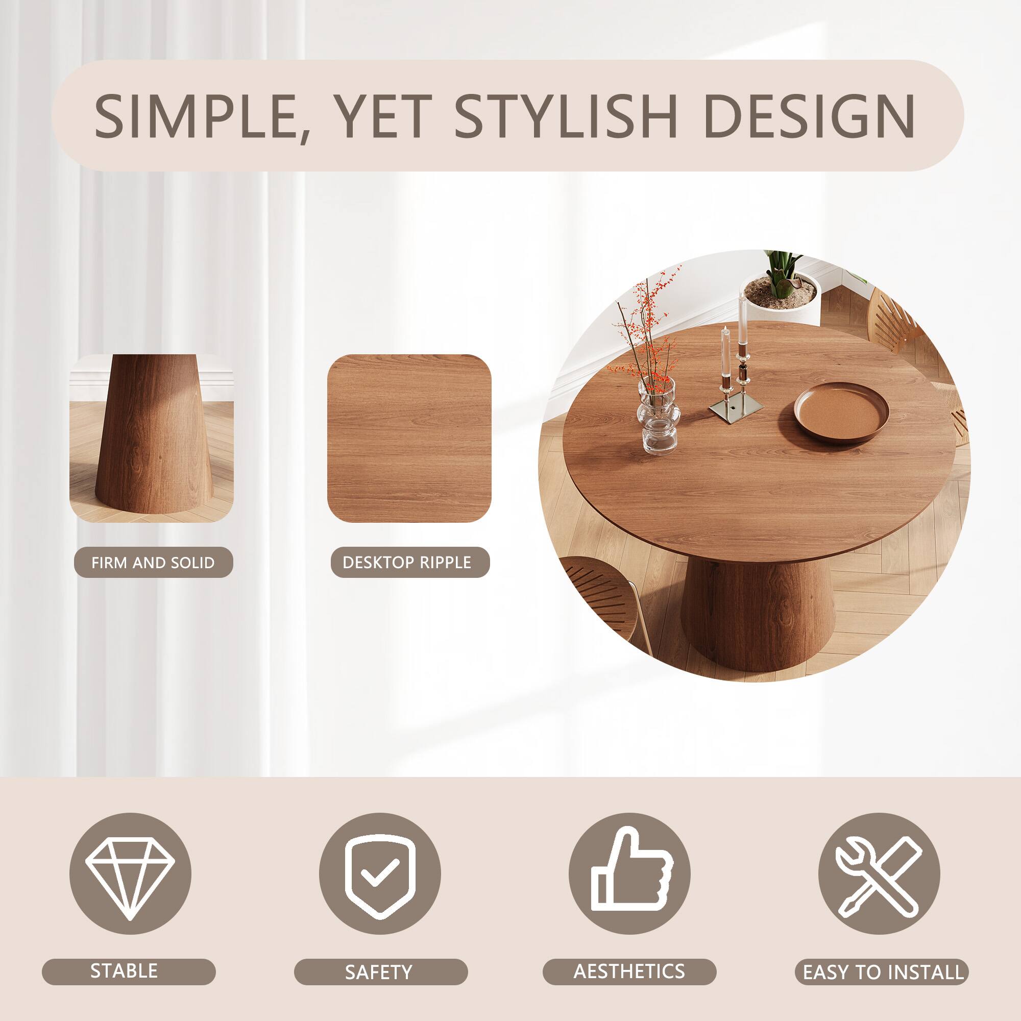 SIMPLE, YET STYLISH DESIGN

- FIRM AND SOLID
- DESKTOP RIPPLE

STABLE  
SAFETY  
AESTHETICS  
EASY TO INSTALL