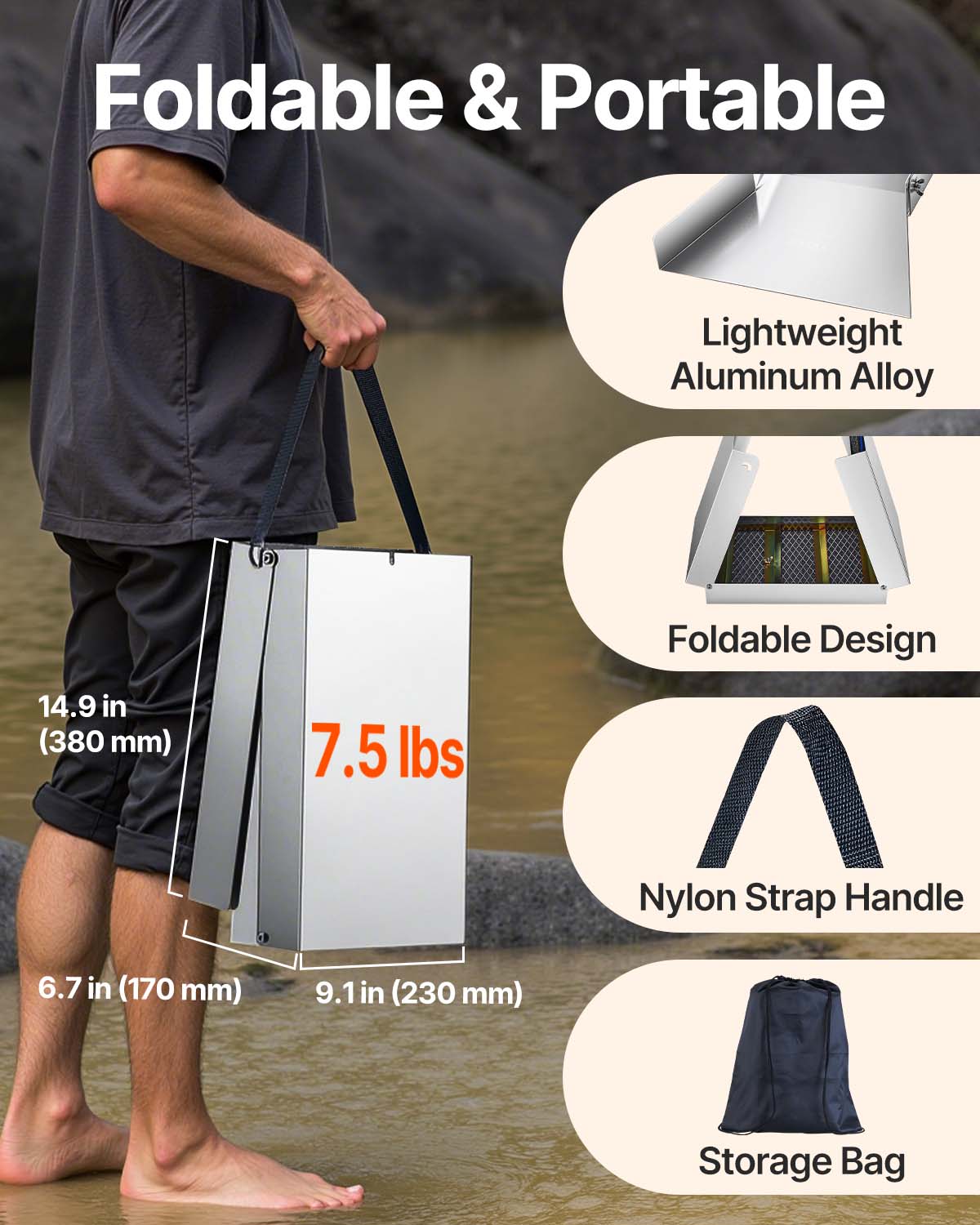 Foldable & Portable Lightweight Aluminum Alloy 14.9 in (380 mm) 7.5 lbs Foldable Design A Nylon Strap Handle 6.7 in (170 mm) 9.1 in (230 mm) Storage Bag