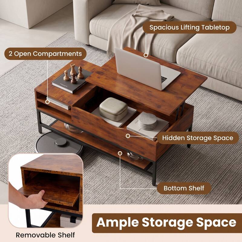 Spacious Lifting Tabletop  
2 Open Compartments  
Hidden Storage Space  
Bottom Shelf  
Removable Shelf  
Ample Storage Space