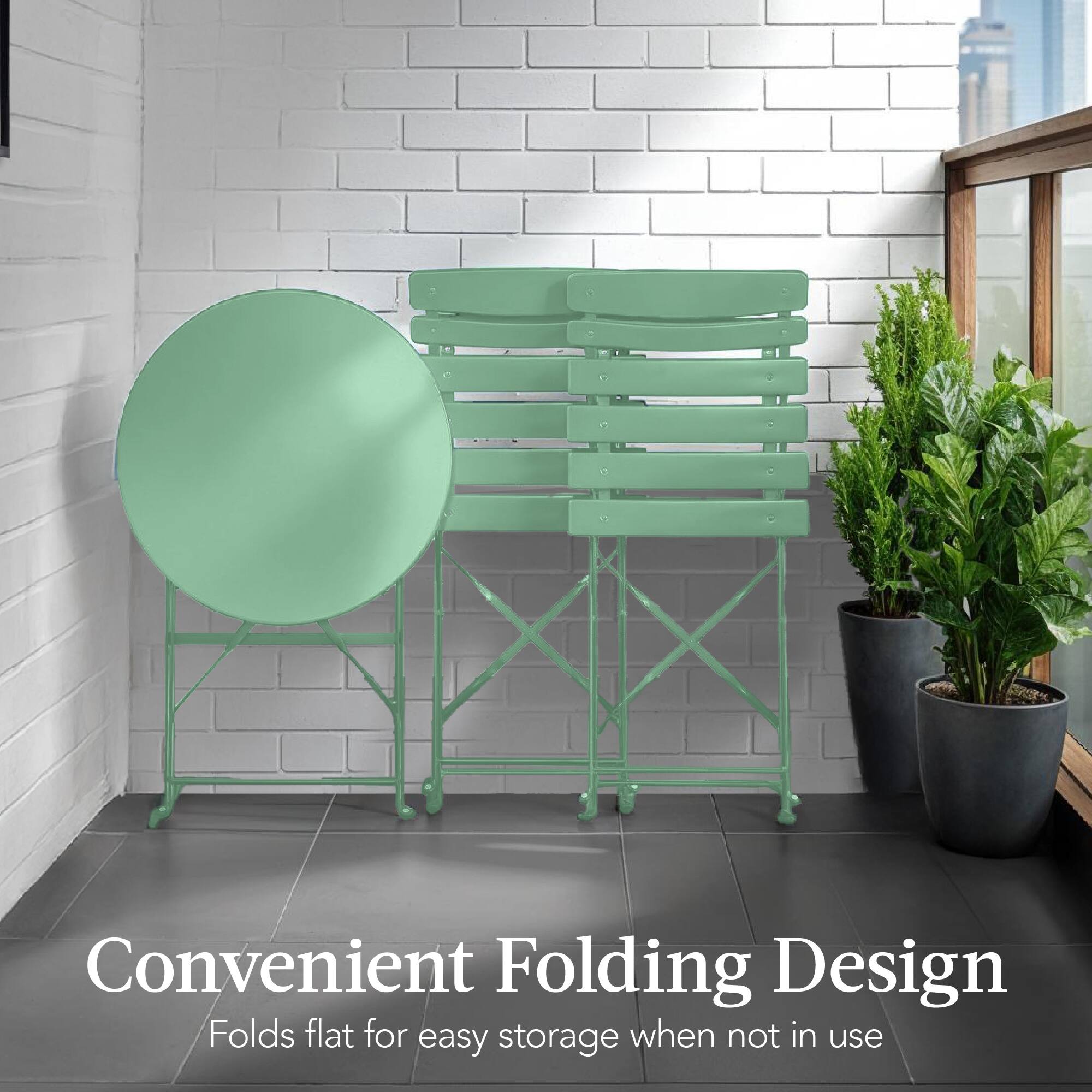 Convenient Folding Design  
Folds flat for easy storage when not in use
