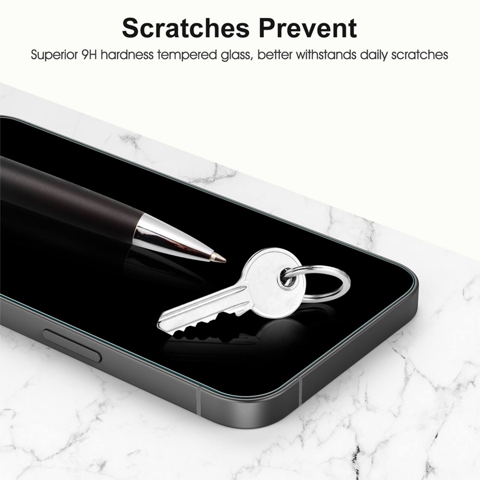 Scratches Prevent
Superior 9H hardness tempered glass, better withstands daily scratches