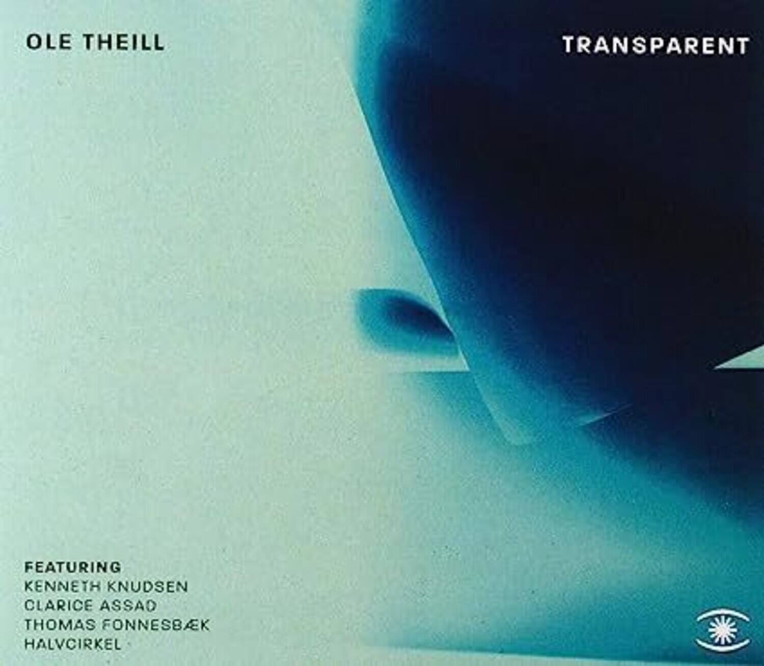 Ole Theill - Transparent  - COMPACT DISCS