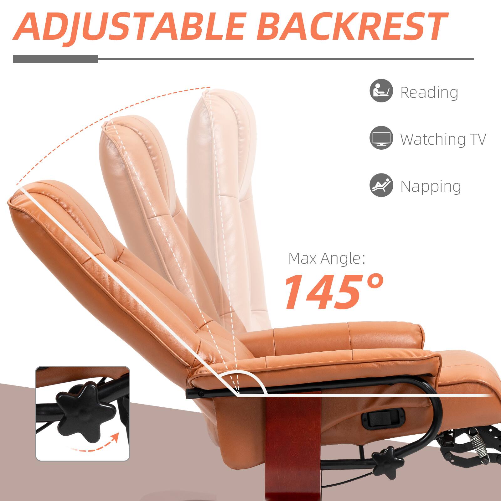 ADJUSTABLE BACKREST

Reading  
Watching TV  
Napping  

Max Angle: 145°