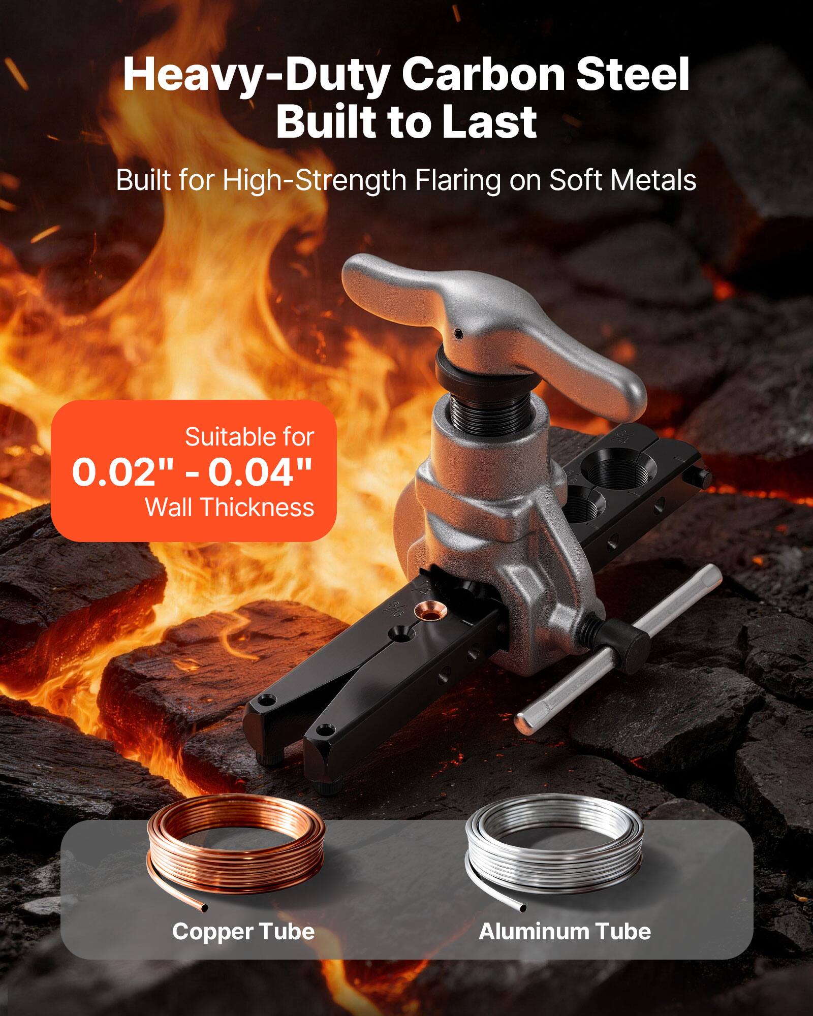 Heavy-Duty Carbon Steel Built to Last  
Built for High-Strength Flaring on Soft Metals  
Suitable for 0.02" - 0.04" Wall Thickness  
Copper Tube  
Aluminum Tube