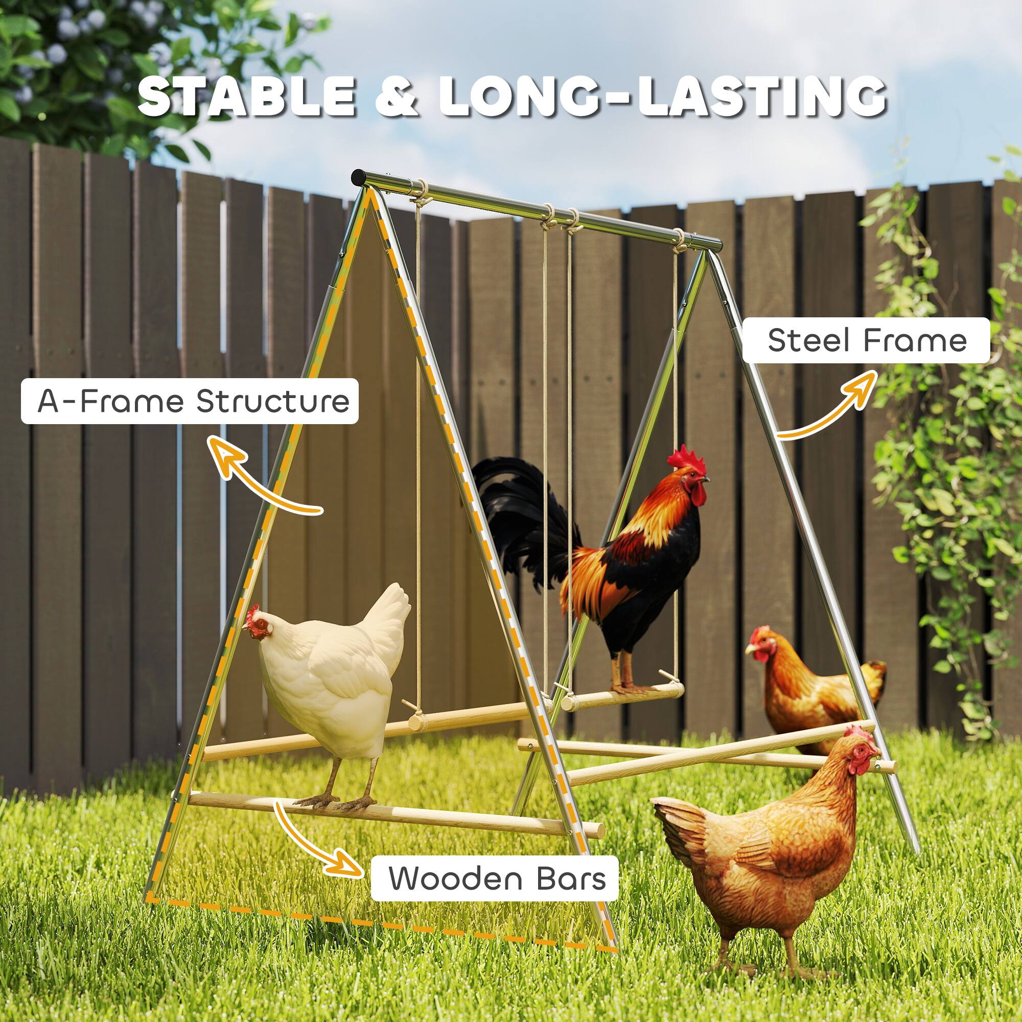 STABLE & LONG-LASTING

- A-Frame Structure
- Steel Frame
- Wooden Bars