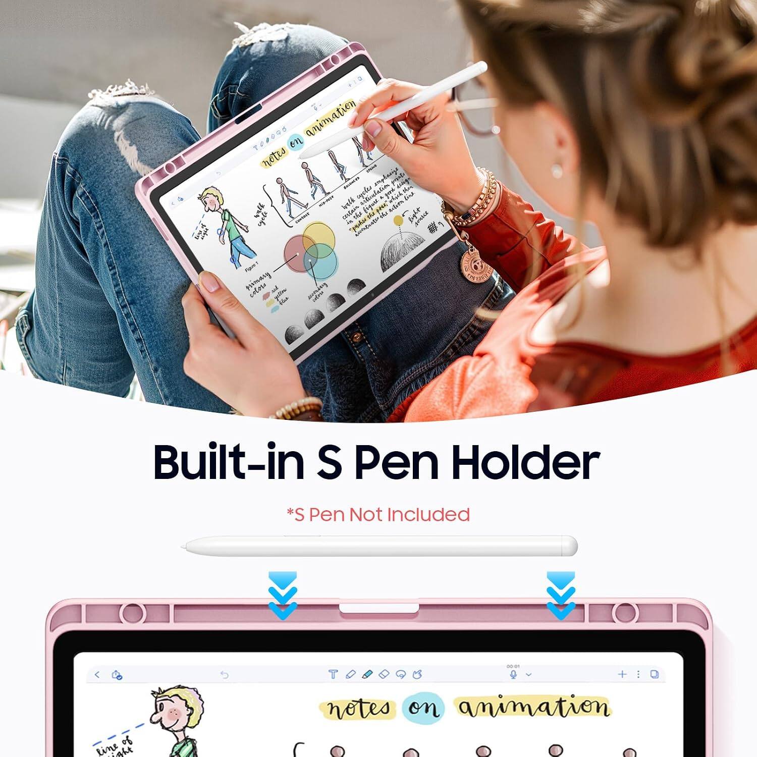 TOLOGS on animation CIYYY notes - govauree cycles ingbasize good "phos mia-Post welk KAN'T feat your coneace certain figues WINE waste light eyete & "prsker the blosh Figuel primary colors and the now

Built-in S Pen Holder
*S Pen Not Included

notes on animation