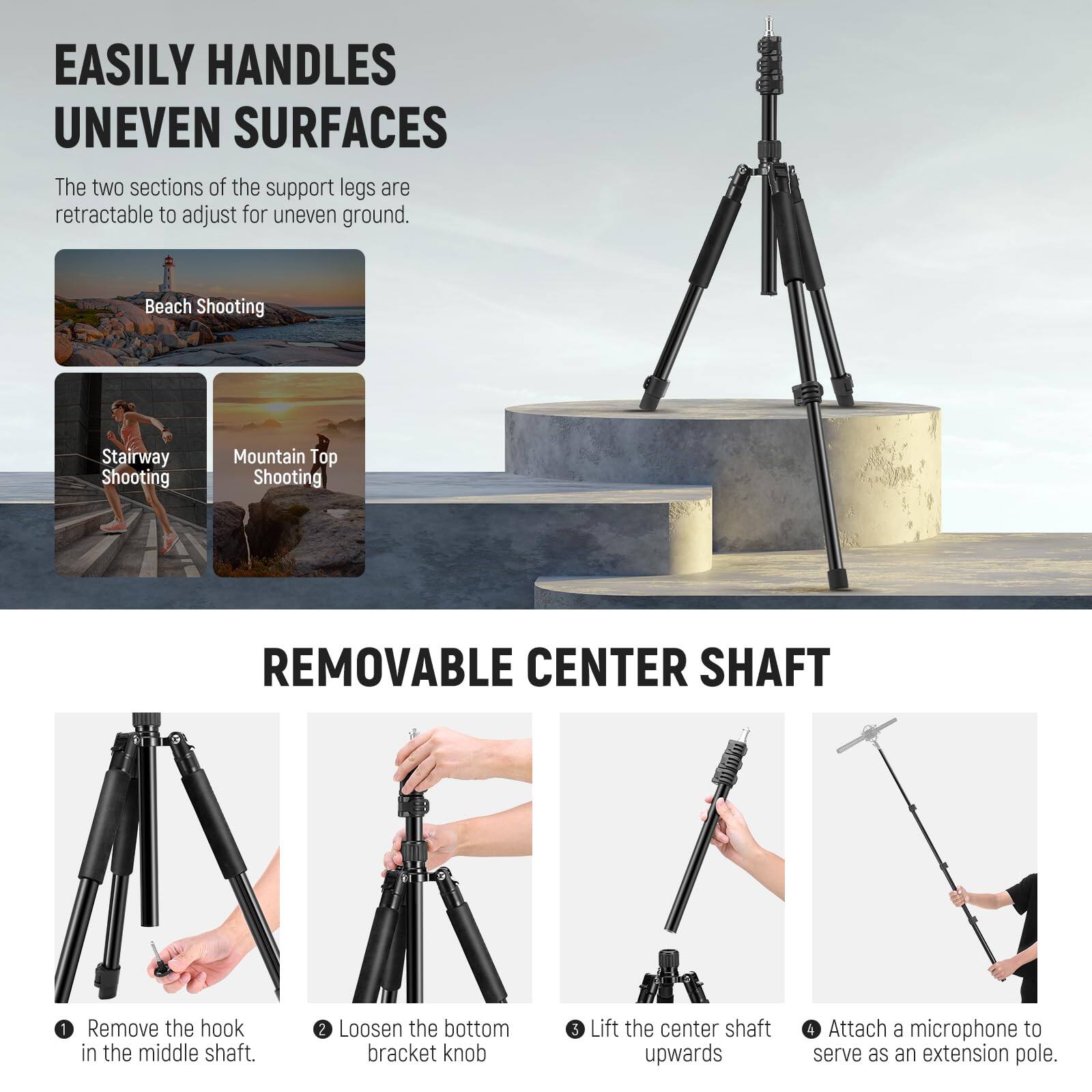 EASILY HANDLES UNEVEN SURFACES  
The two sections of the support legs are retractable to adjust for uneven ground.  
Beach Shooting  
Stairway Shooting  
Mountain Top Shooting  

REMOVABLE CENTER SHAFT  
1. Remove the hook in the middle shaft.  
2. Loosen the bottom bracket knob.  
3. Lift the center shaft upwards.  
4. Attach a microphone to serve as an extension pole.