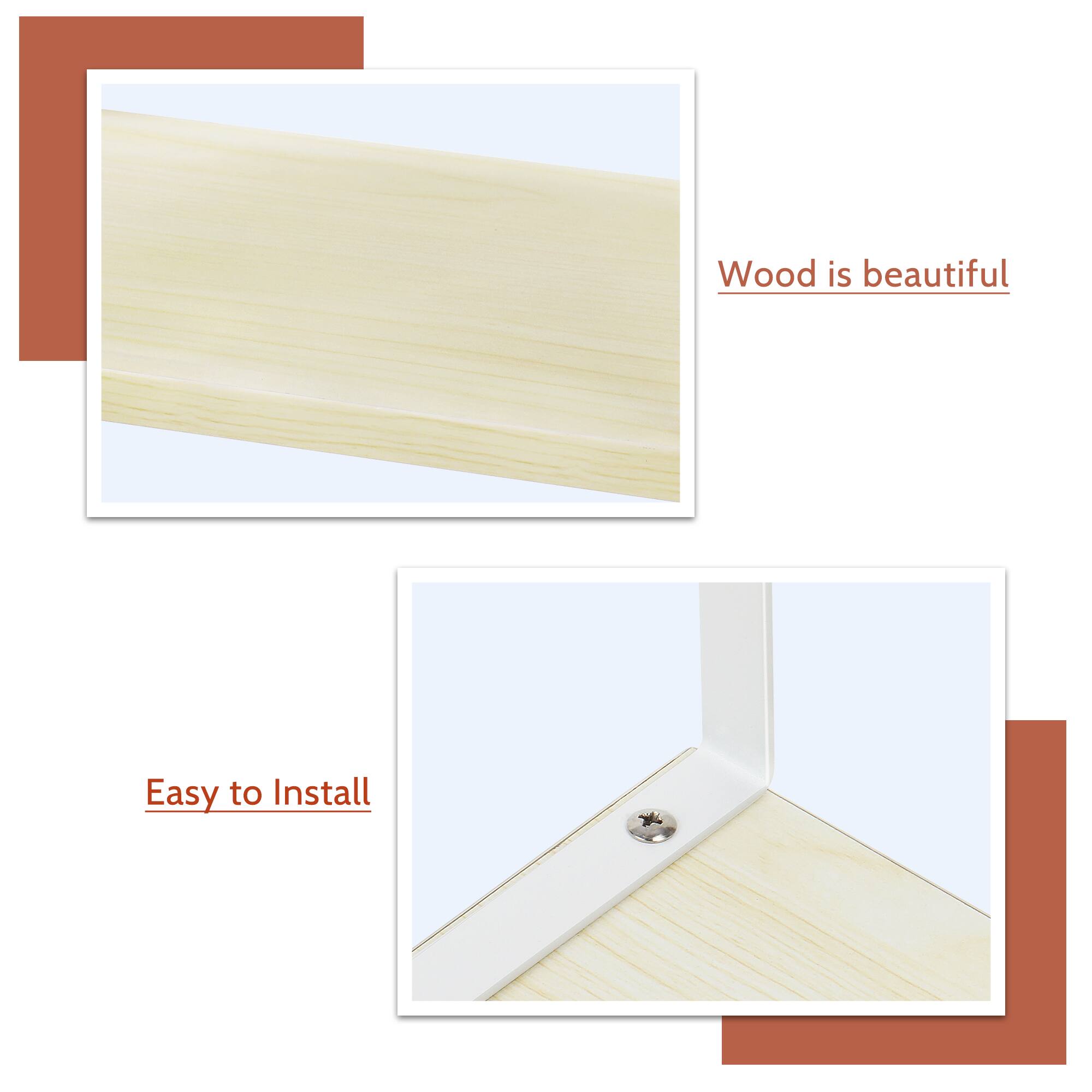 Wood is beautiful  
Easy to Install