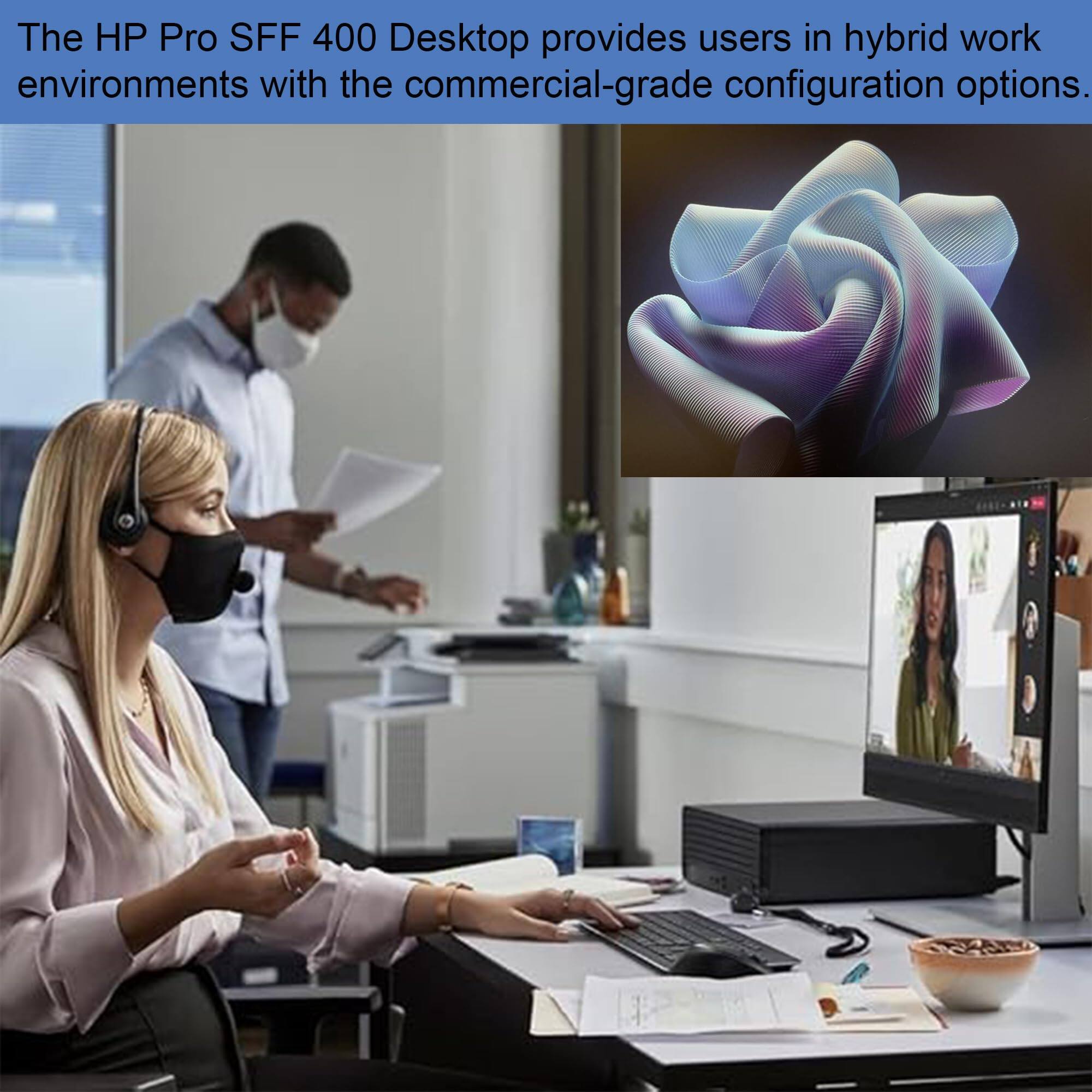 The HP Pro SFF 400 Desktop provides users in hybrid work environments with the commercial-grade configuration options.