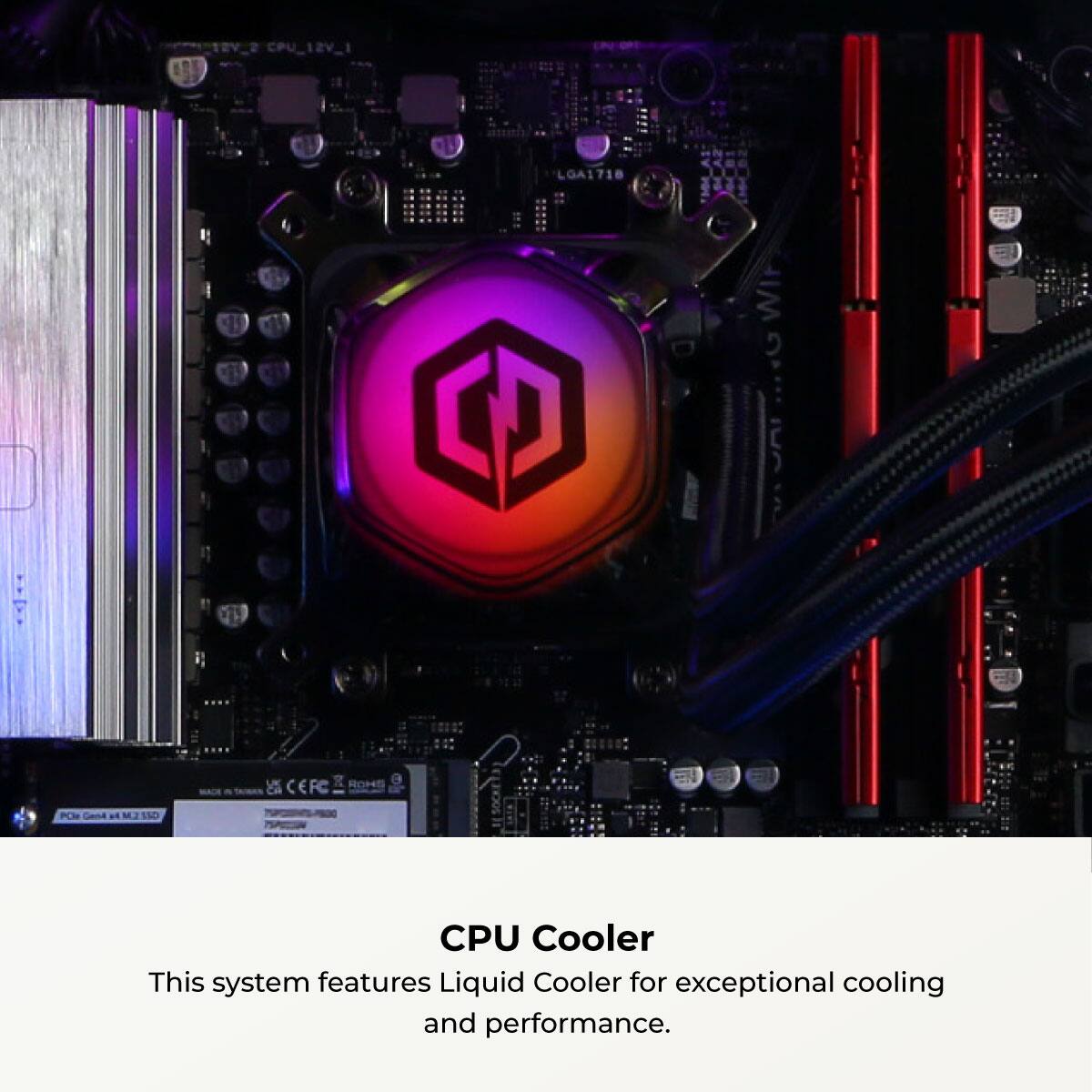 LGA1718 S WiR CEFC g NOMS CPU Cooler

This system features Liquid Cooler for exceptional cooling and performance.