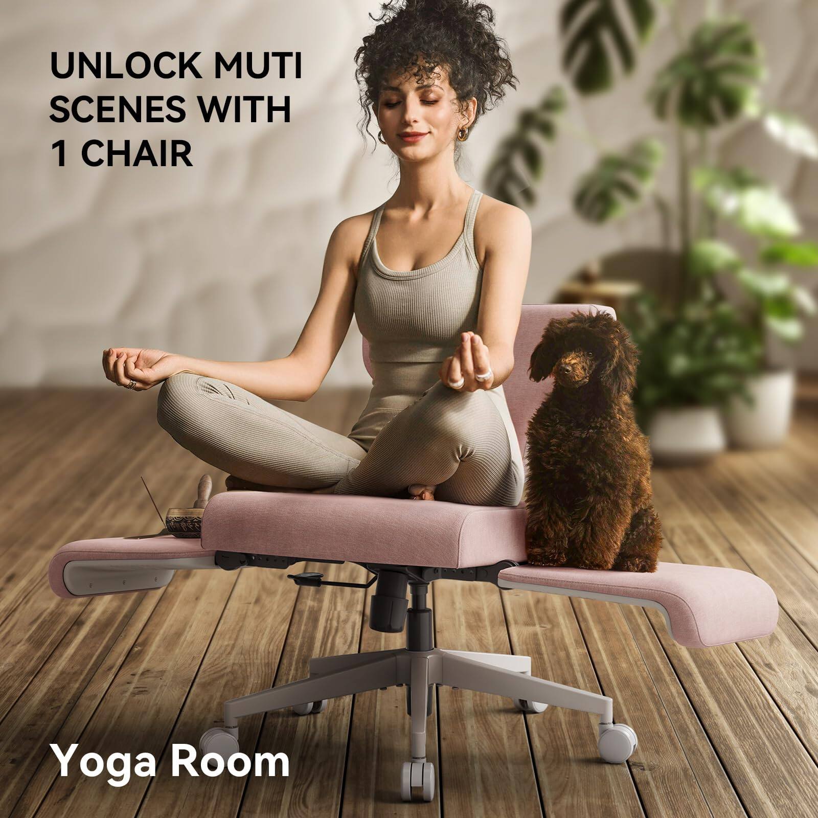 UNLOCK MULTI SCENES WITH 1 CHAIR

Yoga Room
