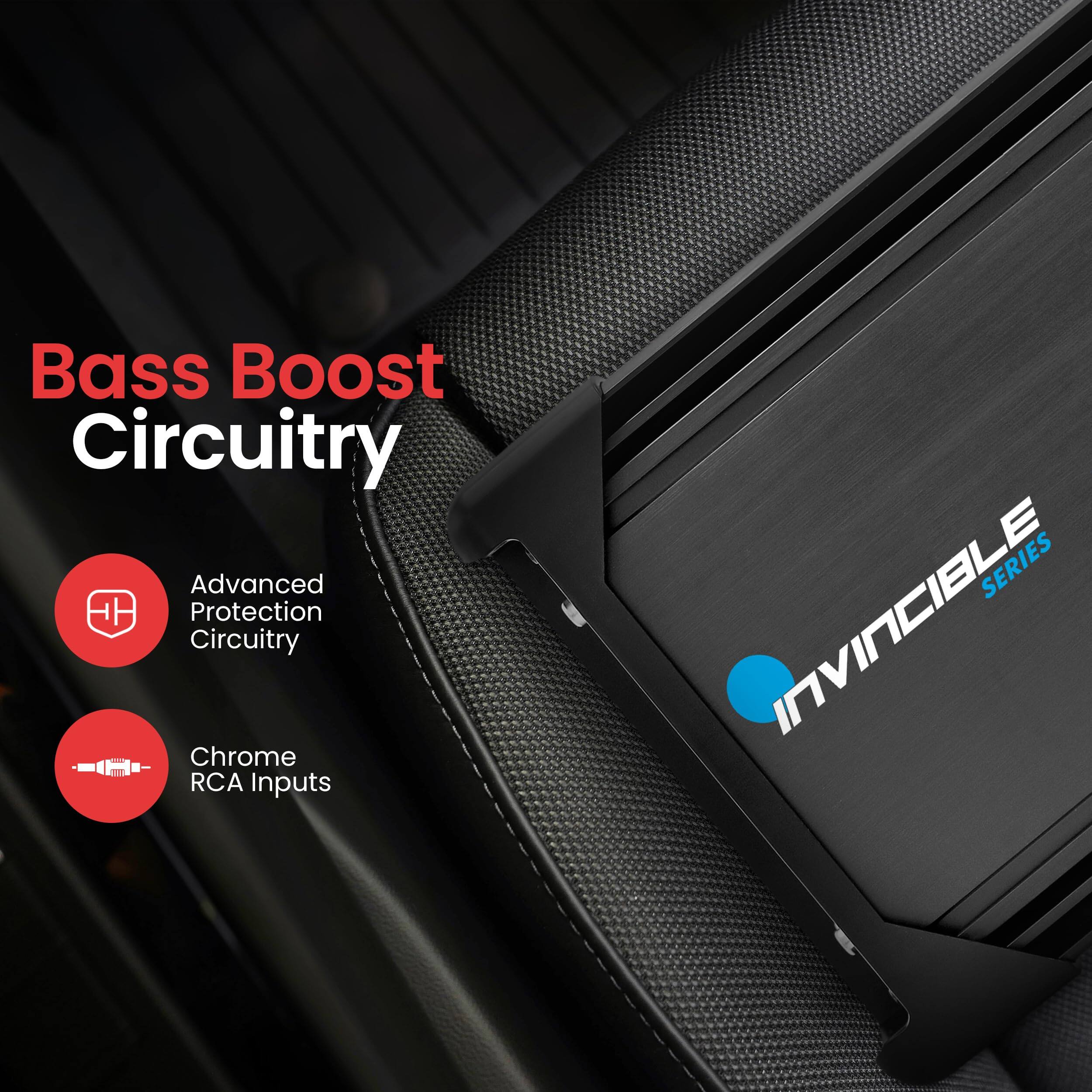 Bass Boost Circuitry  
Advanced Protection Circuitry  
Chrome RCA Inputs  
SERIES INVINCIBLE