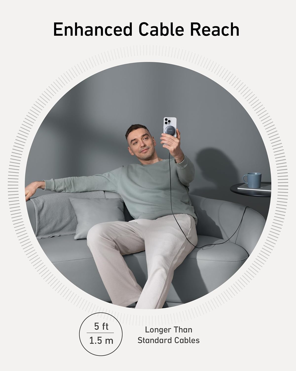 Enhanced Cable Reach

5 ft / 1.5 m

Longer Than Standard Cables