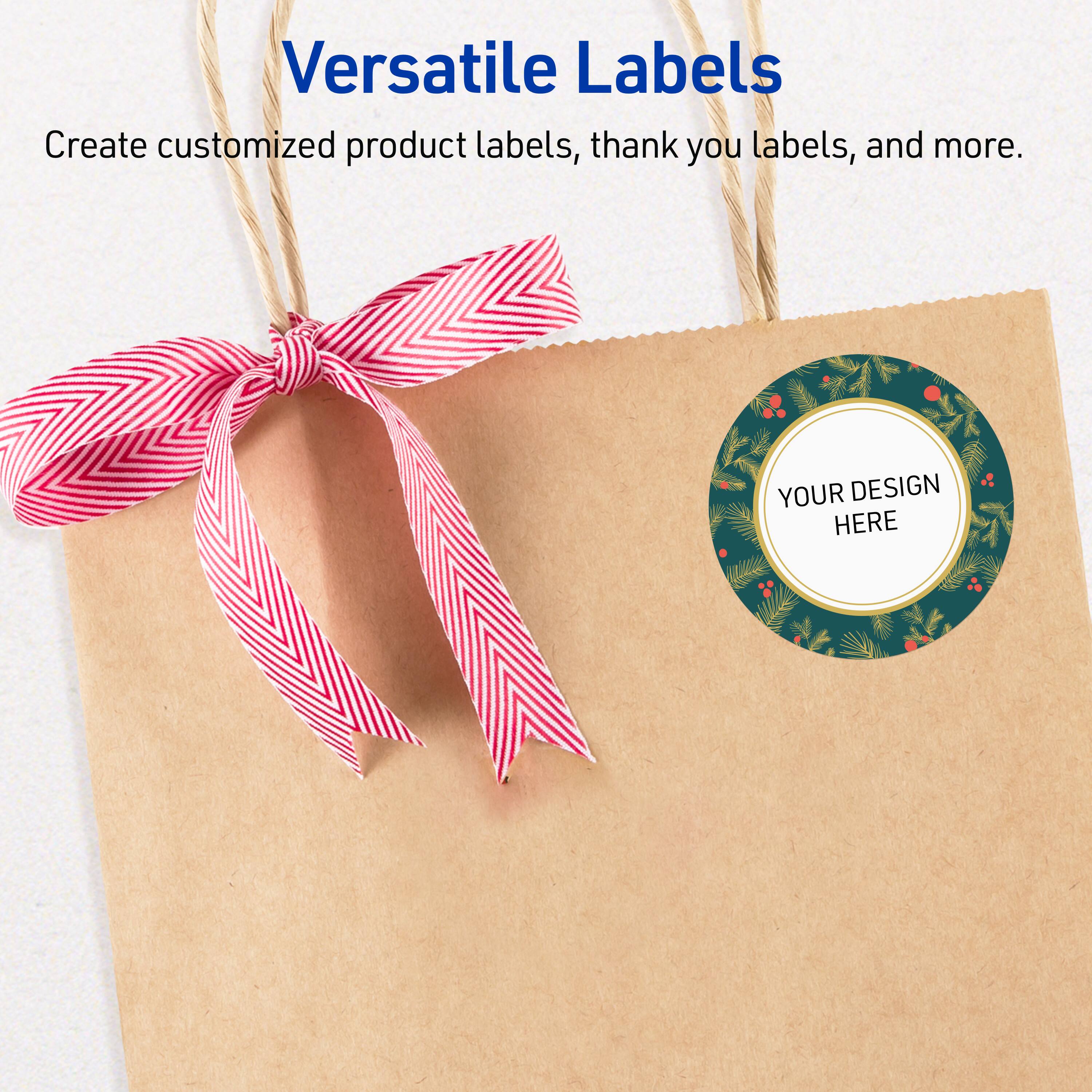 Versatile Labels  
Create customized product labels, thank you labels, and more.  
YOUR DESIGN HERE