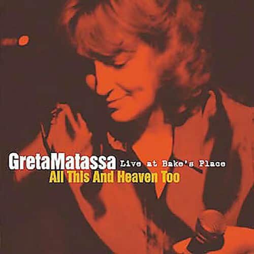 Greta Matassa - All This and Heaven Too: Live At Bake's Place   - COMPACT DISCS [CD] price history on PriceWatchPro