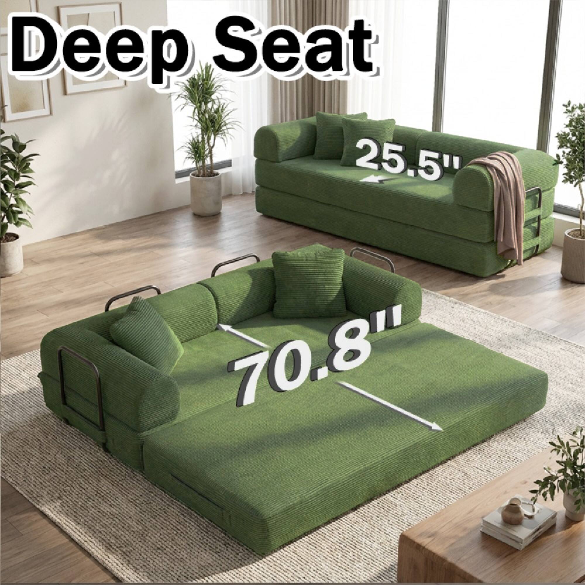 Deep Seat  
25.5"  
70.8"