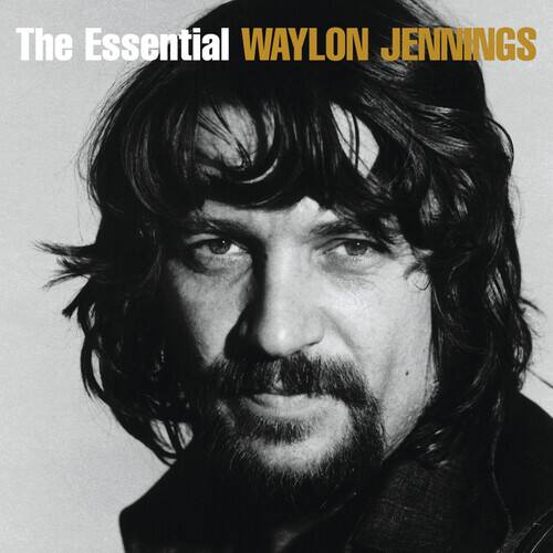The Essential WAYLON JENNINGS