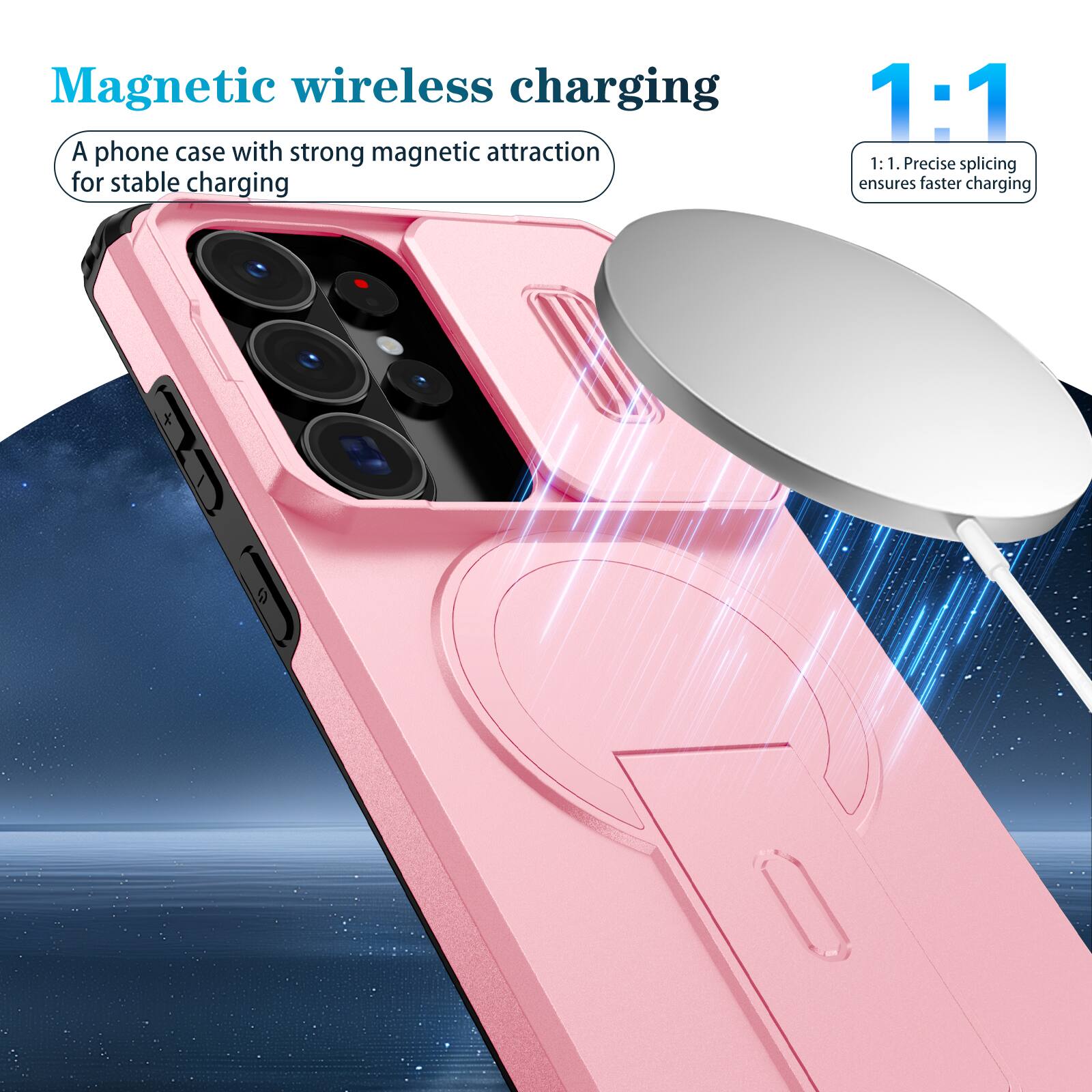 Magnetic wireless charging

A phone case with strong magnetic attraction for stable charging

1:1

1:1. Precise splicing ensures faster charging