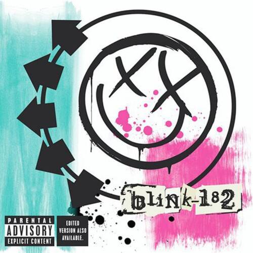 PARENTAL ADVISORY  
EXPLICIT CONTENT  
blink-182  
PARENTAL EDITED VERSION ALSO AVAILABLE.