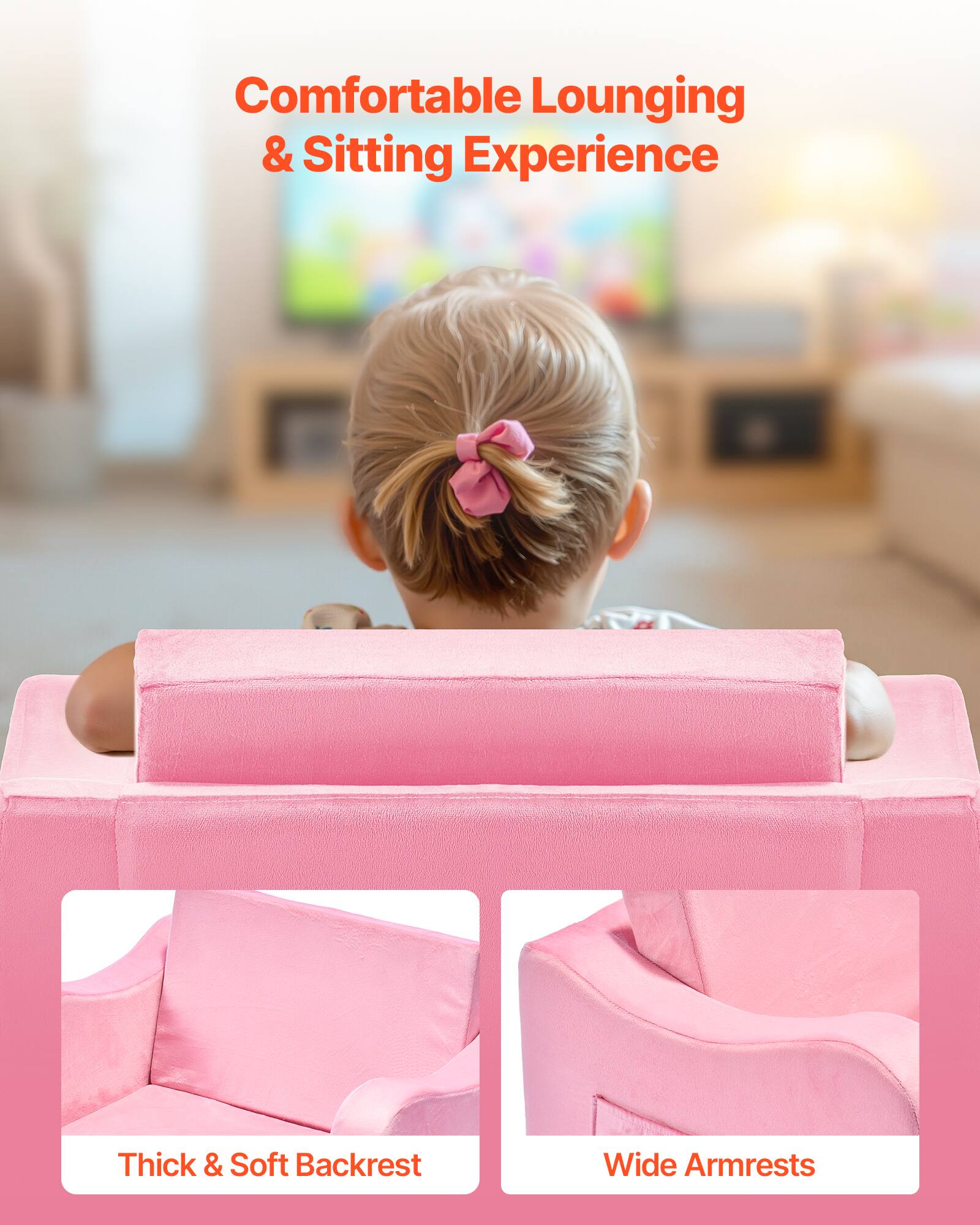 Comfortable Lounging & Sitting Experience

Thick & Soft Backrest

Wide Armrests