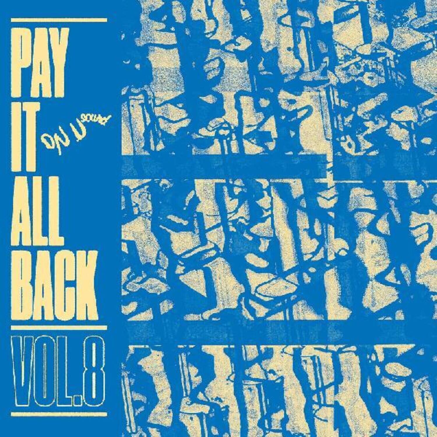PAY IT ALL BACK VOL. 8