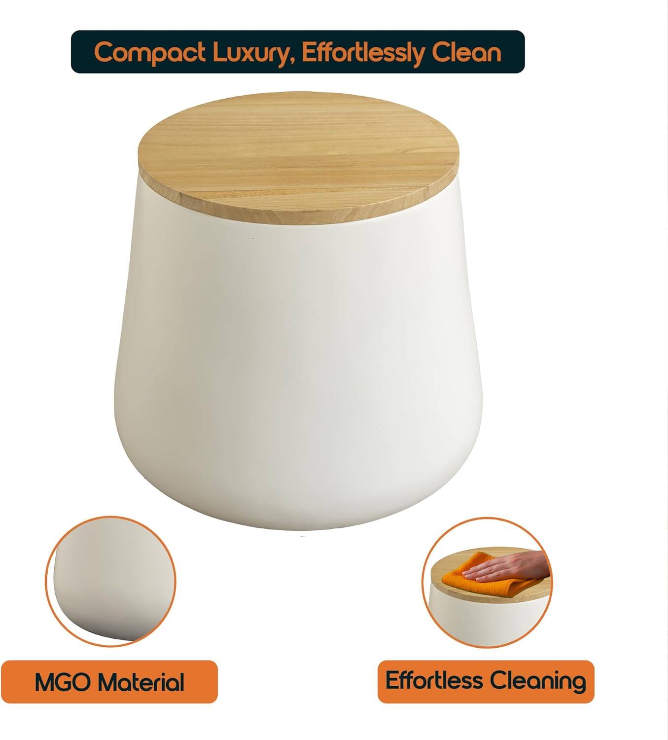 Compact Luxury, Effortlessly Clean  
MGO Material  
Effortless Cleaning