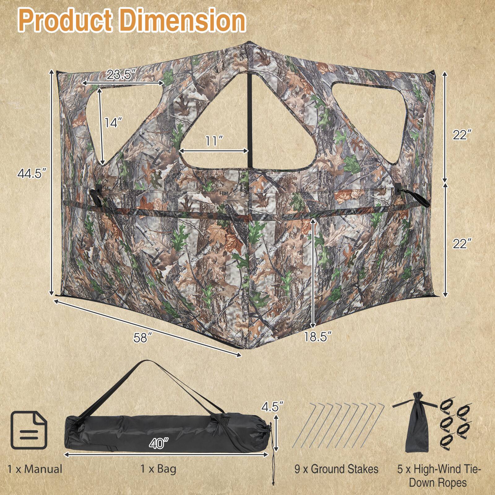 Product Dimension  
23.5"  
14"  
11"  
22"  
44.5"  
22"  
58"  
18.5"  
4.5"  
40"  
1 x Manual  
1 x Bag  
9 x Ground Stakes  
5 x High-Wind Tie-Down Ropes