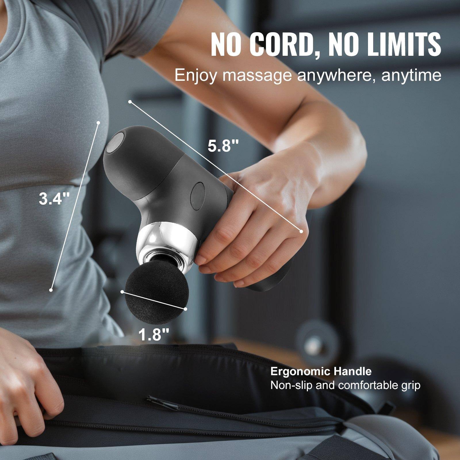 NO CORD, NO LIMITS  
Enjoy massage anywhere, anytime  

5.8"  
3.4"  
1.8"  

Ergonomic Handle  
Non-slip and comfortable grip