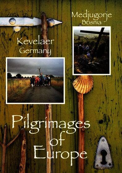 Pilgrimages of Europe: KEVELAER, Germany MEDJUGORJE, Bosnia [DVD]