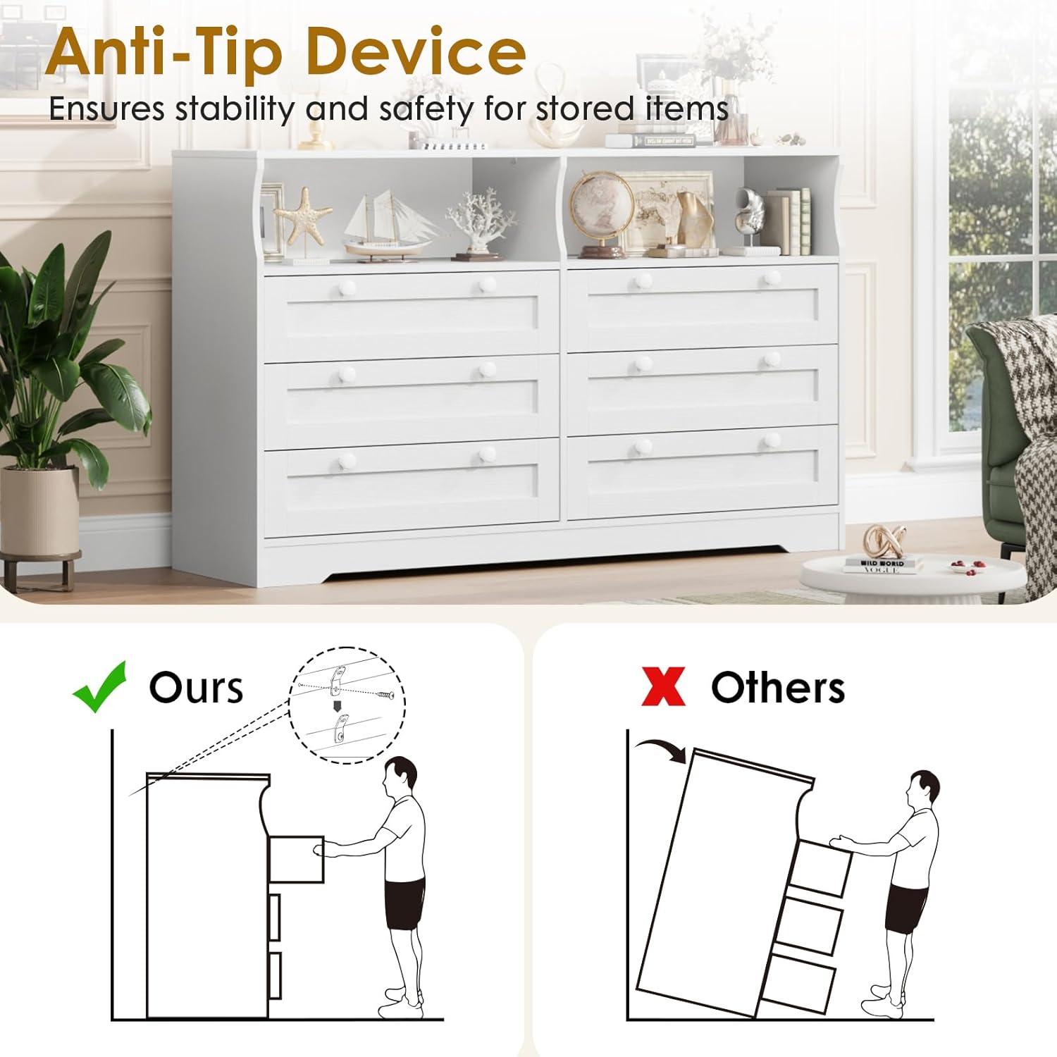 Anti-Tip Device  
Ensures stability and safety for stored items  

Ours  
Others