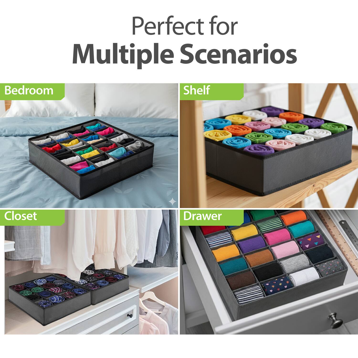 Perfect for Multiple Scenarios

- Bedroom
- Shelf
- Closet
- Drawer