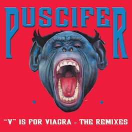 Puscifer - V Is For Viagra - The Remixes - VINYL LP