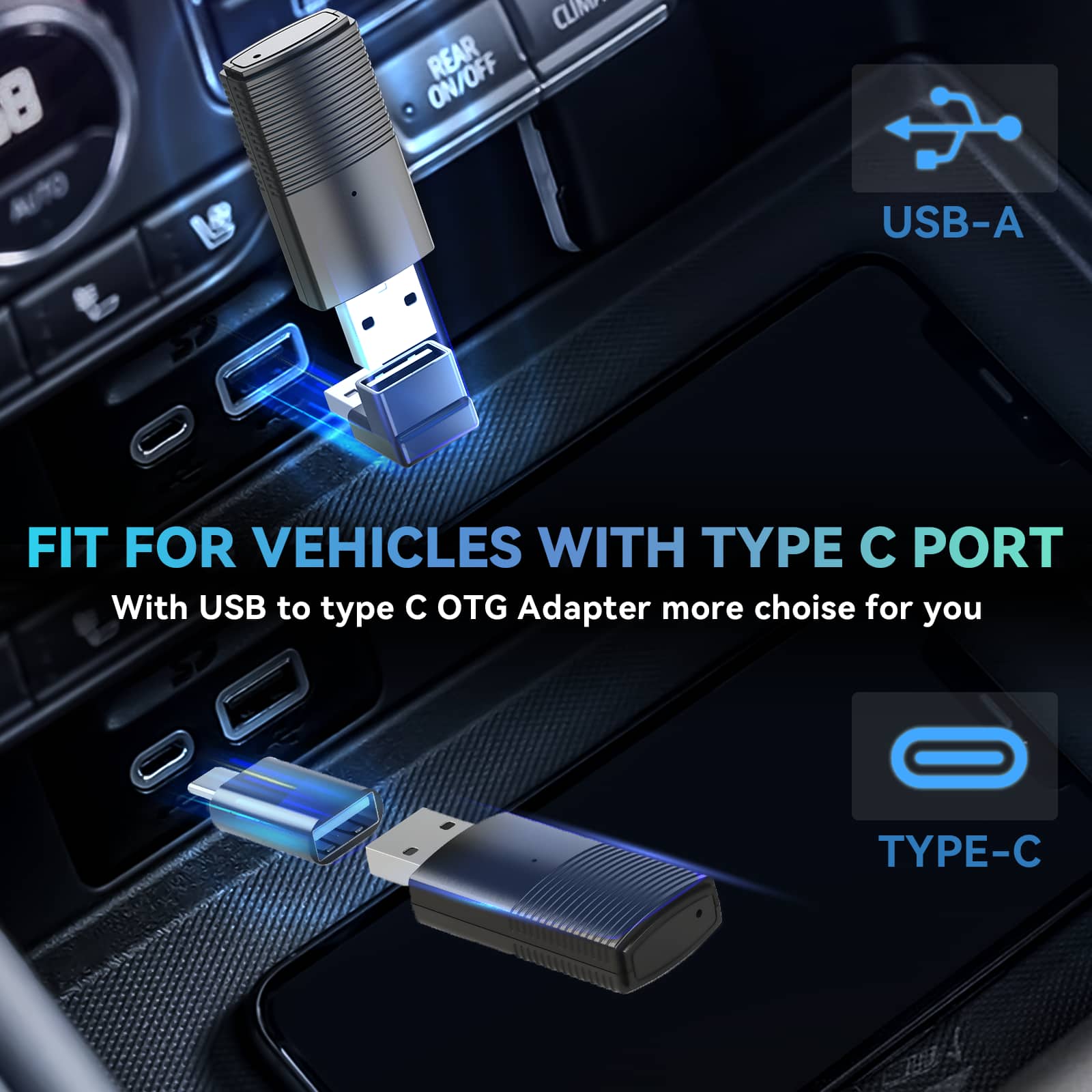 The text on the image is grouped and corrected as follows:
"Fit for vehicles with Type C Port: With USB to Type C OTG Adapter, more choice for you. Type-C."