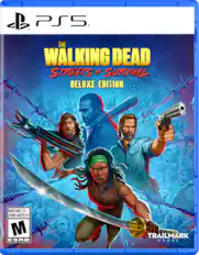 PS5 THE WALKING DEAD STREETS OF SURVIVAL DELUXE EDITION MATURE 17+ JEUNES ADULTES 17+ M ESRB TRAILMARK GAMES