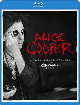 Alice Cooper - A Paranormal Evening: Live At L'Olympia Paris - BLU-RAY