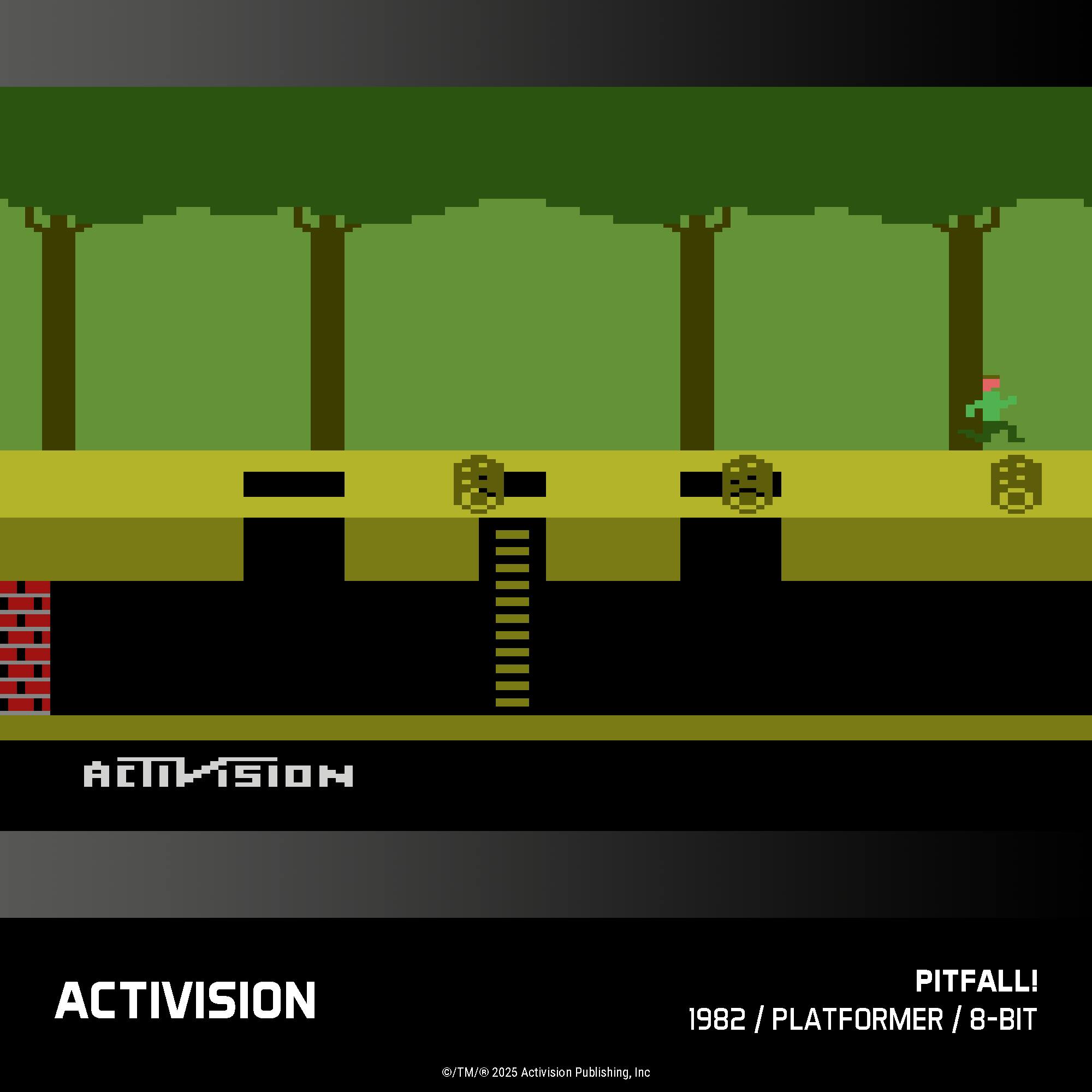 ACTIVISION PITFALL! 1982 / PLATFORMER / 8-BIT  
©/TM/ © 2025 Activision Publishing, Inc.