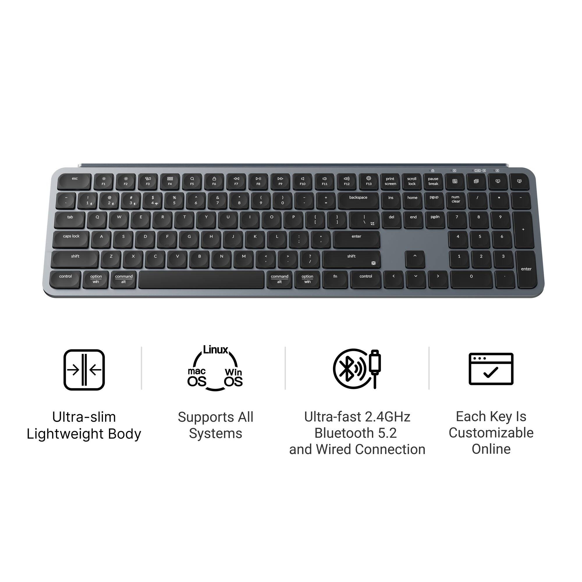 mc  
7  
8 a  
60 a  
WT N  
Q FI  
A N  
<< a  
to 7  
is F10  
O 2:  
F12  
0 TO  
print SCHOOL  
scroll look  
pause break  
129  
2  
Q  
+  
/  
g 24  
I DI  
I +  
5  
. 6  
5 1  
8  
: 1  
I 0  
.  
backspace  
hi  
lone  
PEP  
num der  
-  
to  
Q  
W  
i  
R  
T  
Y  
J  
I  
0  
:  
I I  
I I  
I 1  
22  
del  
and  
pade  
;  
8  
P  
caps look  
A  
5  
D  
I  
G  
/  
K  
1  
ecter  
&  
8  
4  
shift  
I  
3  
C  
V  
8  
5  
M  
.  
1 I  
A  
I  
1  
:  
enter  
control  
option wh  
command  
command at  
option win  
of  
contal  
C  
:  
0  
1  
Linux  
mac OS  
Win OS  
Ultra