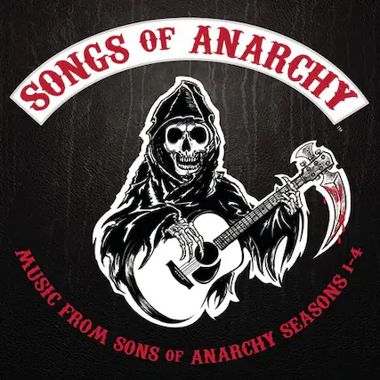Songs of Anarchy
Music from Sons of Anarchy Seasons 1-4