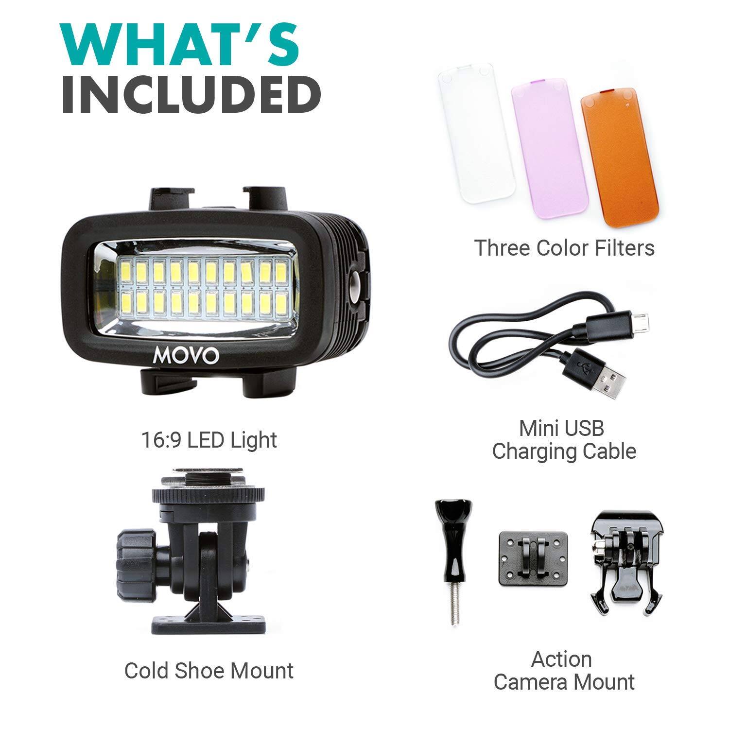 WHAT'S INCLUDED

- 16:9 LED Light
- Three Color Filters
- Mini USB Charging Cable
- Cold Shoe Mount
- Action Camera Mount