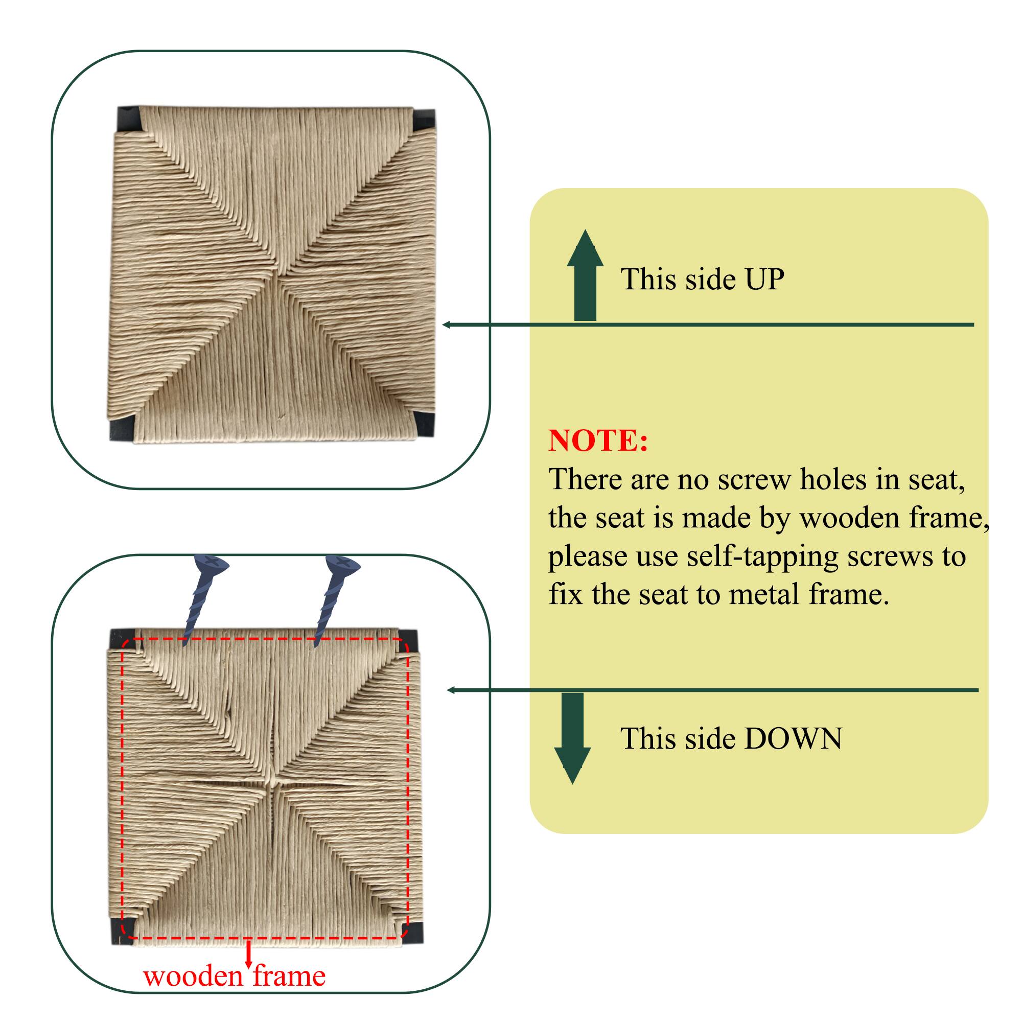 This side UP

NOTE: There are no screw holes in seat, the seat is made by wooden frame, please use self-tapping screws to fix the seat to metal frame.

This side DOWN

wooden frame