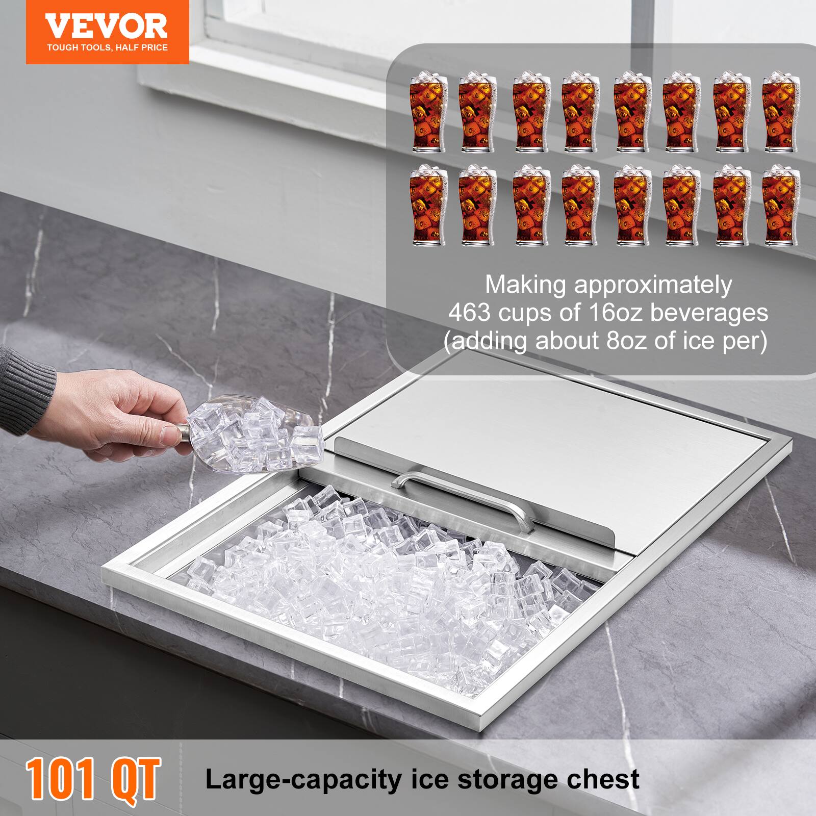 VEVOR  
TOUGH TOOLS, HALF PRICE  

Making approximately 463 cups of 16oz beverages (adding about 8oz of ice per)  

101 QT  
Large-capacity ice storage chest