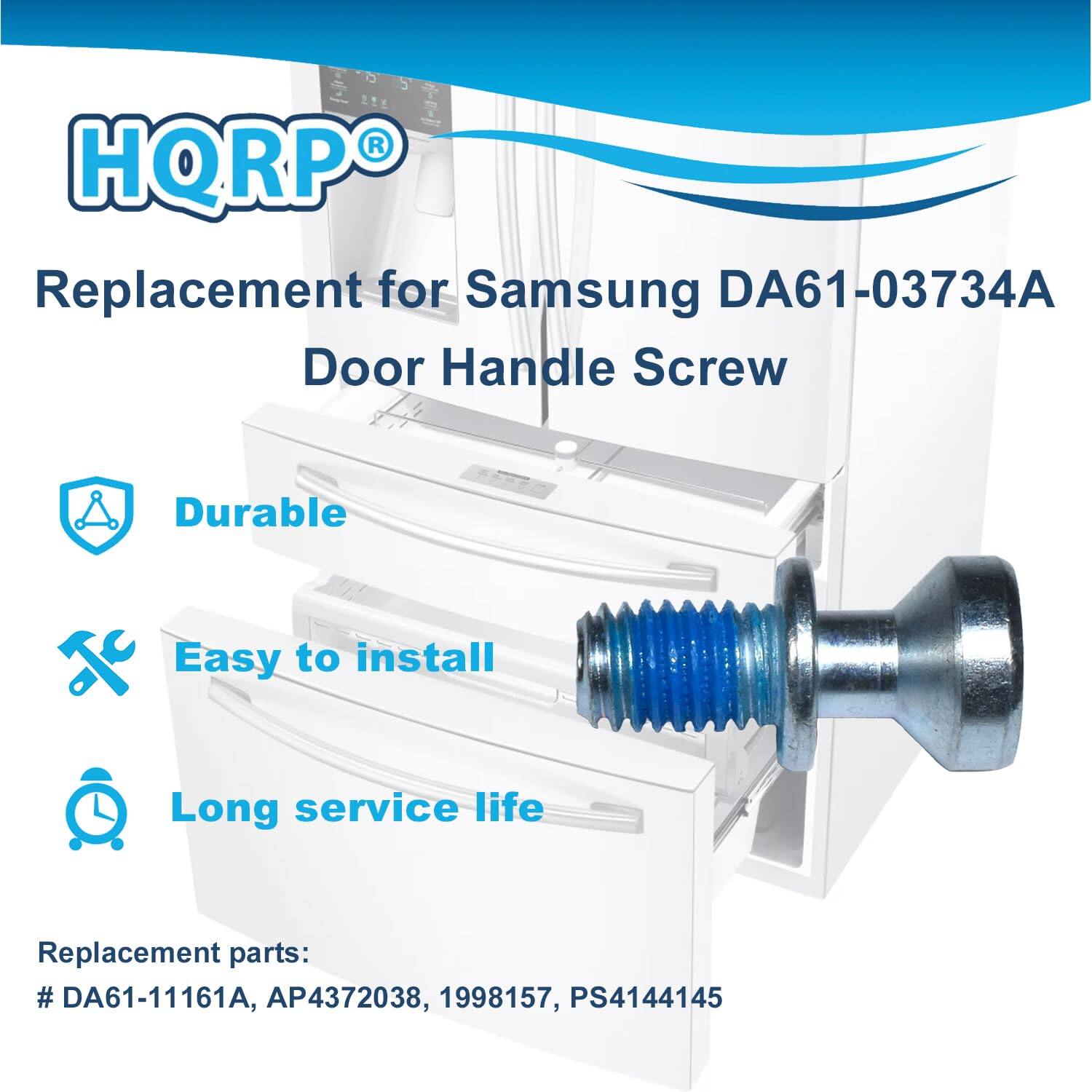 HQRP®  
Replacement for Samsung DA61-03734A Door Handle Screw  

- Durable  
- Easy to install  
- Long service life  

Replacement parts:  
#DA61-11161A, AP4372038, 1998157, PS4144145