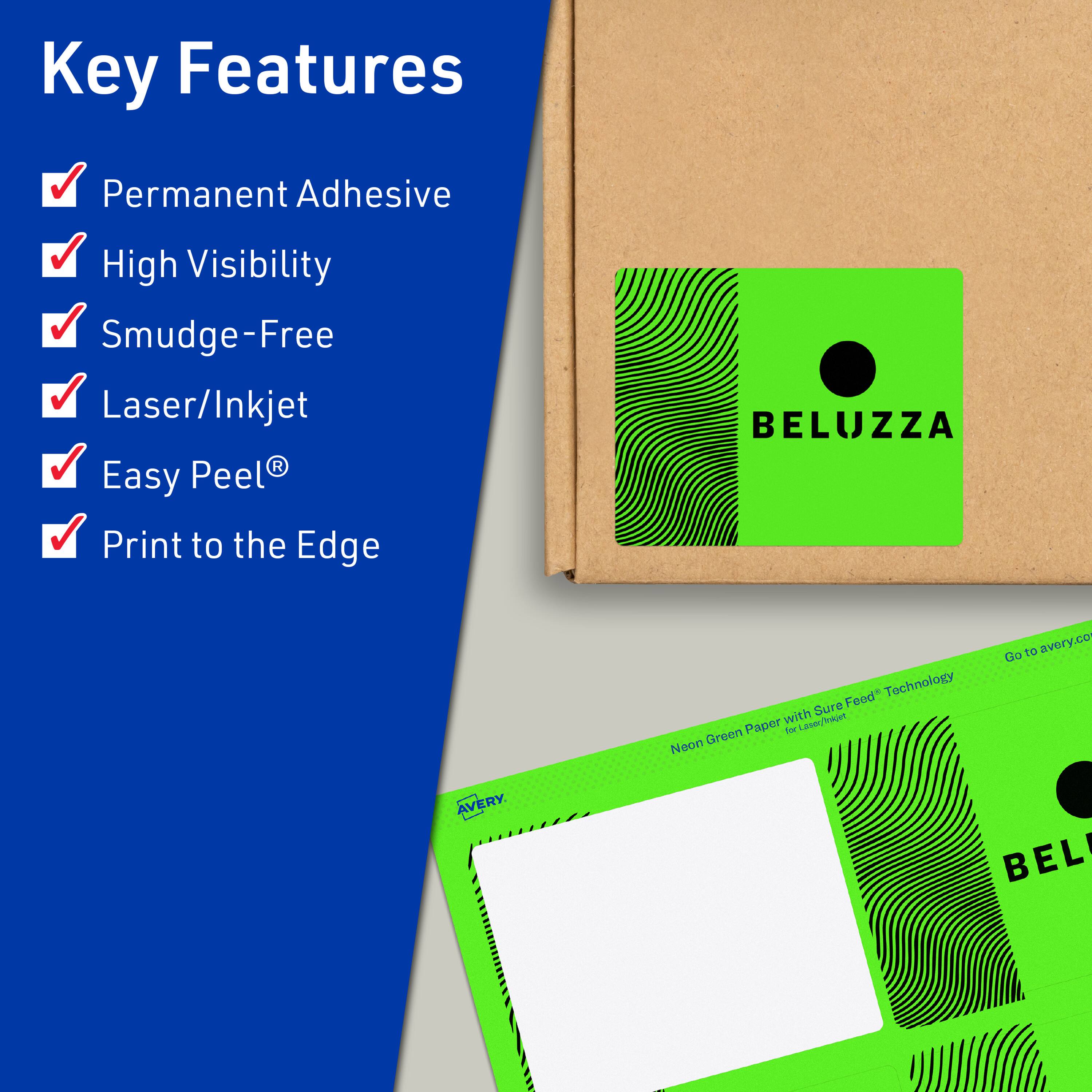 Key Features  
- Permanent Adhesive  
- High Visibility  
- Smudge-Free  
- Laser/Inkjet  
- Easy Peel®  
- Print to the Edge  

BELUZZA Feed Technology with Sure Paper for Laser/Inkjet  

Neon Green Paper with Sure Feed® Technology  

Go to avery.com  

AVERY