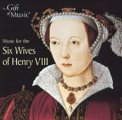 Various Artists - Six Wives of Henry Viii / Various  - COMPACT DISCS