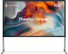 VALERION
150"
Theater-Grade