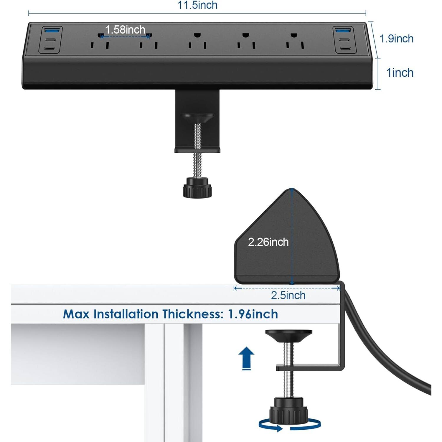 11.5 inch  
1.58 inch  
1.9 inch  
1 inch  
2.26 inch  
2.5 inch  
Max Installation Thickness: 1.96 inch